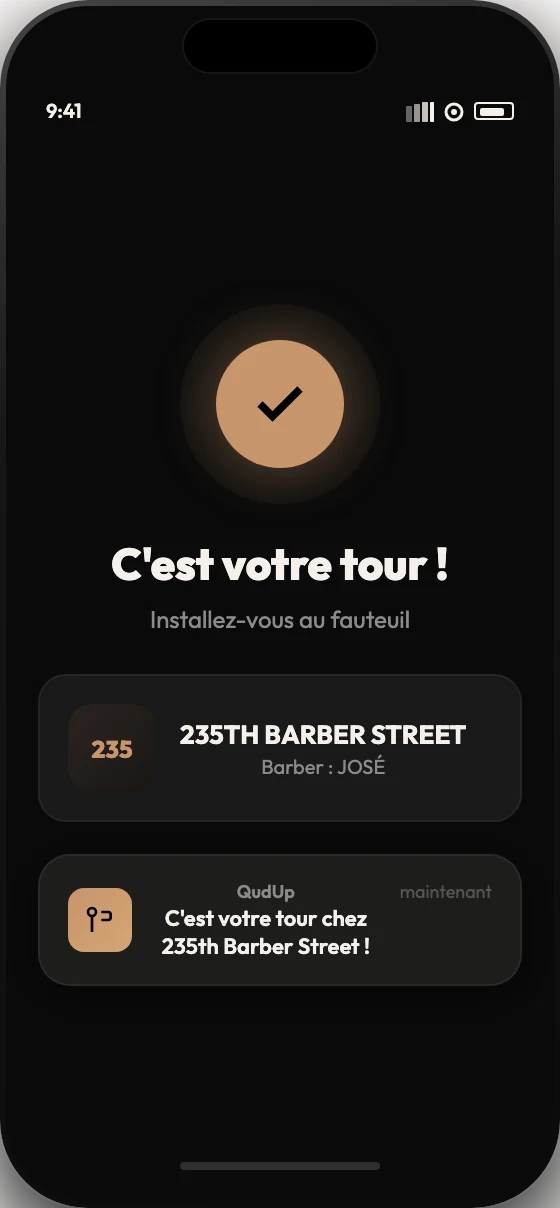 Application QudUp : notification « C'est votre tour » chez 235th Barber Street